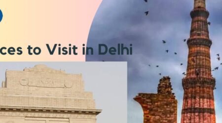 Top Places to Visit in Delhi