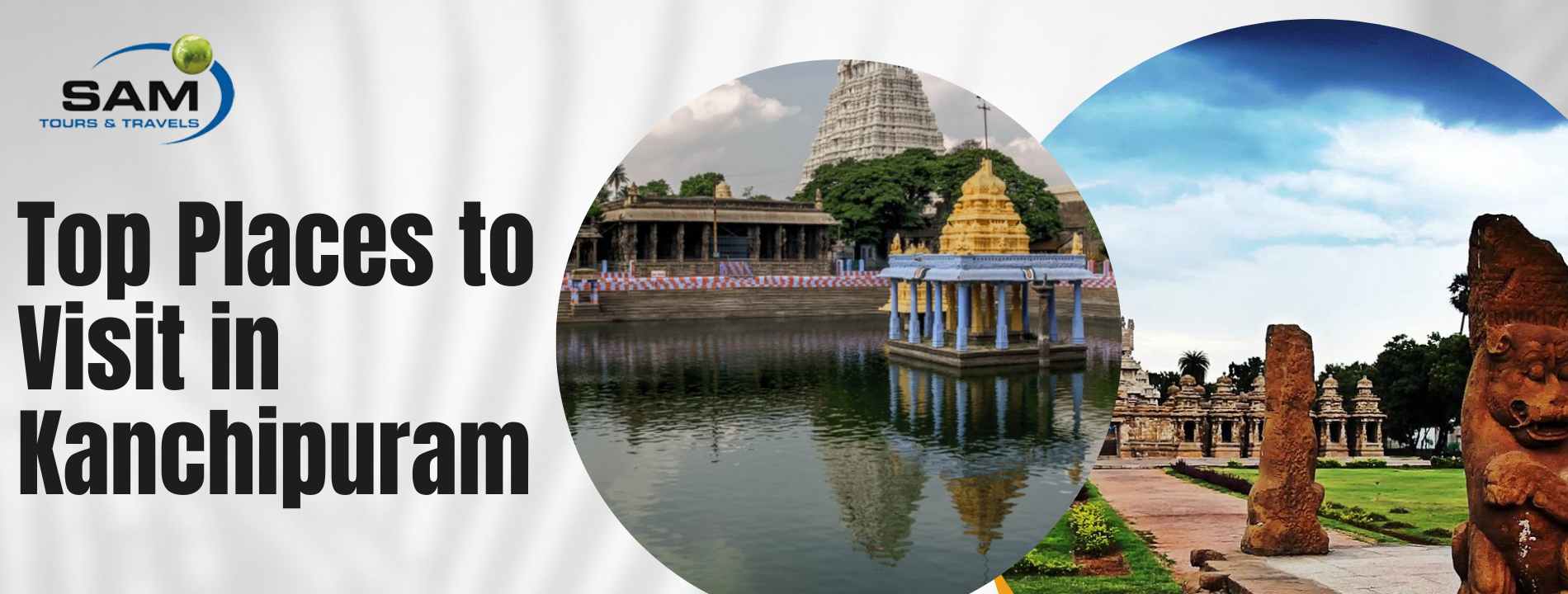 Top Places to Visit in Kanchipuram