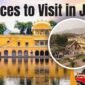 Offbeat Places to Visit in Jaipur