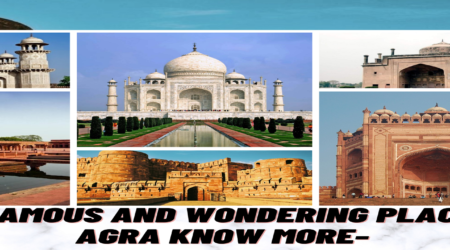Top Tourist Places to Visit in Agra